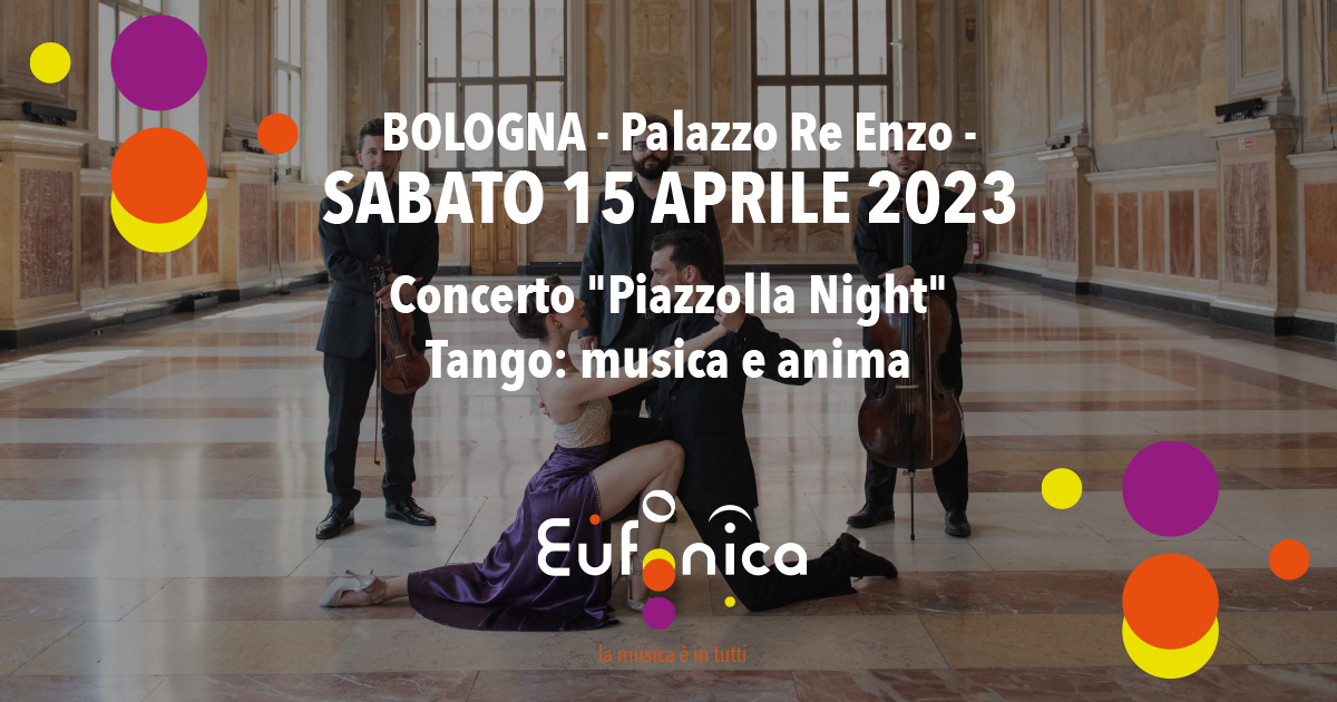 Eufonica – Astor Piazzolla Night